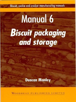 cover image of Biscuit, Cookie and Cracker Manufacturing Manuals